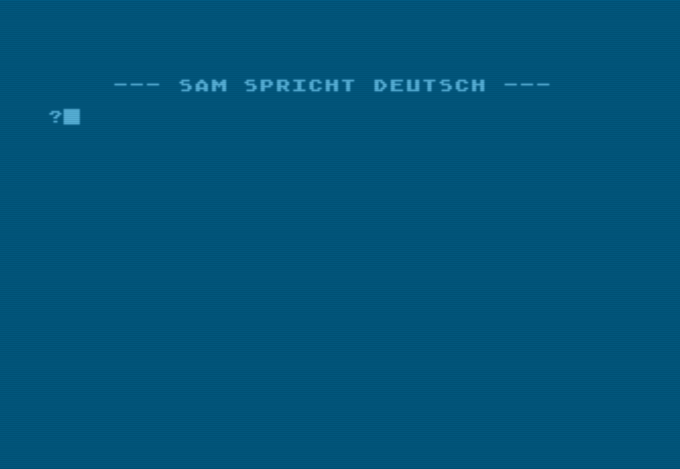 049b SAM spricht deutsch (GERMAN.BAS) (Basic)).atr